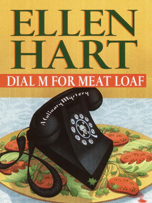 Title details for Dial M for Meat Loaf by Ellen Hart - Available
